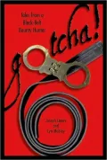 Gotcha! : Tales from a Black-Belt Bounty Hunter