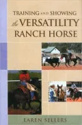 Training and Showing the Working Ranch Horse