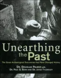 Unearthing the Past: The Great Archaeological Discoveries That Have Changed History