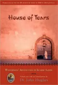 House of Tears: Westerners' Adventures in Islamic Lands