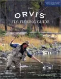 The Orvis Fly-Fishing Guide