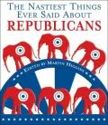 The Nastiest Things Ever Said about Republicans