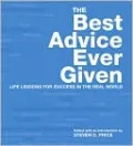 Best Advice Ever Given by Steven D. Price — book cover