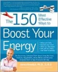 150 Most Effective Ways to Boost Your Energy