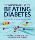 Weight Loss Plan for Beating Diabetes: The 5-Step Program That Removes Metabolic Roadblocks, Sheds Punds Safely, and Reverses Diabetes and Pre-Dia