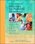 The Complete Directory for Pediatric Disorders, 2004/05