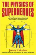 The Physics of Superheroes