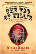 The Tao of Willie: A Guide to the Happiness in Your Heart