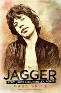 Jagger(t): Rebel, Rock Star, Rambler, Rogue