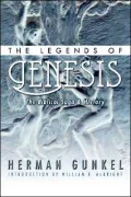 Legends of Genesis: The Biblical Saga and History