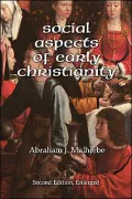 Social Aspects of Early Christianity