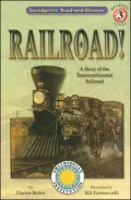 Railroad!: A Story of the Transcontinental Railroad