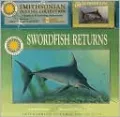 Swordfish Returns (Smithsonian Oceanic Collection Series)