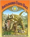 Ankylosaurus Fights Back