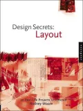 Design Secrets: Layout : 50 Real-Life Projects Uncovered
