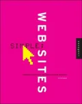 Simple Websites : Organising Content-Rich Websites into Simple Structures