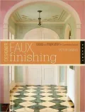 Designer Faux Finishing: Ideas and Inspiration for Sophisticated Surfaces