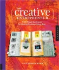 Creative Entrepreneur: A DIY Visual Guidebook for Making Business Ideas Real