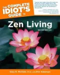 The Complete Idiot's Guide to Zen Living