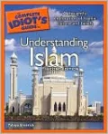 The Complete Idiot's Guide to Understanding Islam