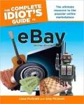 The Complete Idiot’s Guide to eBay