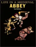 Life in a Medieval Abbey