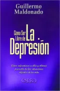 Como Ser Libre de la Depresion