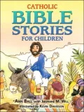 Catholic Bible Stories for Children