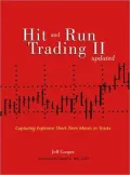 Hit and Run Trading II: Capturing Explosive Short-Term Moves in Stocks
