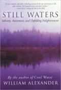 Still Waters: Sobriety, Atonement, and Unfolding Enlightenment