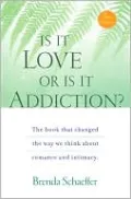 Is It Love or Is It Addiction?