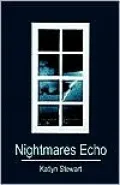 Nightmares Echo
