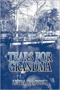 Tears for Grandma