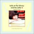 Leila at the Library and the Letter L