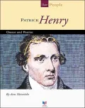Patrick Henry: Orator and Patriot