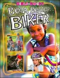 Be a Better Biker