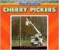 Cherry Pickers