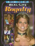 Real-Life Royalty