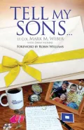 Tell My Sons . . .