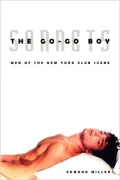 Go-Go Boy Sonnets: Men of the New York Club Scene