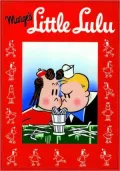 Little Lulu, Volume 5: Lulu Takes a Trip