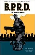 B.P.R.D., Volume 5: The Black Flame