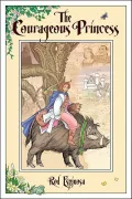 The Courageous Princess