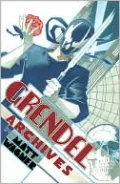Grendel Archive Edition