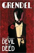 Grendel : Devil by the Deed
