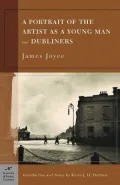 Portrait of the Artist as a Young Man and Dubliners (Barnes & Noble Classics Series)