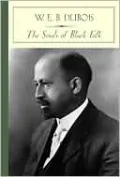 The Souls of Black Folk (Barnes &amp; Noble Classics Series)