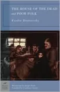 House of the Dead and Poor Folk (Barnes & Noble Classics Series)