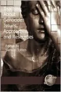 Teaching about Genocide: Issues, Approaches, and Resources