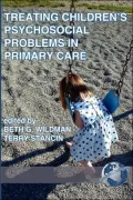 Treating Children's Psychosocial Problems in Primary Care